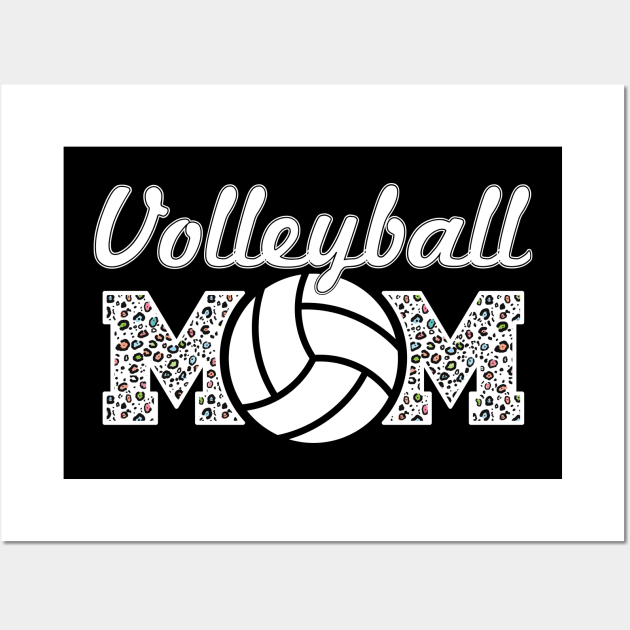 Volleyball Mom Leopard Lover Mother Wall Art by Gaming champion